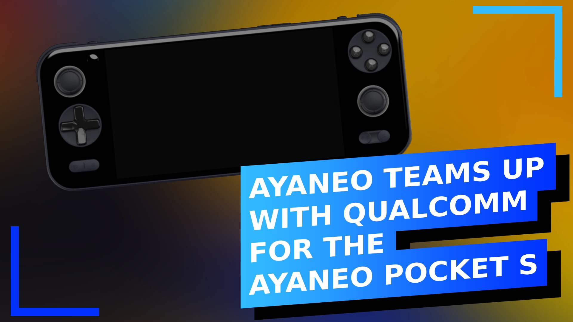 Text shows an AYANEO Pocket S with the text: AYANEO teams up with Qualcomm for the AYANEO Pocket S.